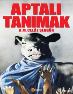 Celal Şengör «Aptalı Tanımak» pdf indir