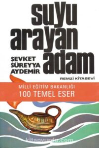 Şevket Süreyya Aydemir «Suyu Arayan Adam» pdf indir