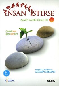 «İnsan İsterse 1» Mümin Sekman