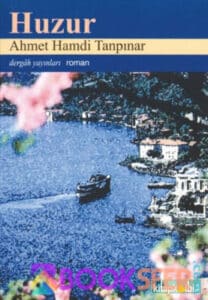 Ahmet Hamdi Tanpınar «Huzur» pdf indir