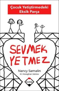 Nancy Samalin «Sevmek Yetmez» ücretsiz pdf indir