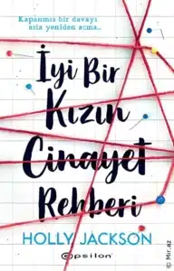 Holly Jackson «İyi Bir Kızın Cinayet Rehberi» pdf indir