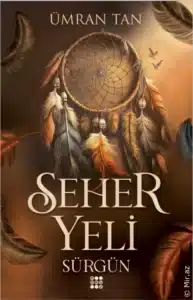 Ümran Tan «Seher Yeli - Sürgün 1» pdf indir