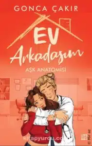 Gonca Çakır «Ev Arkadaşım» pdf indir