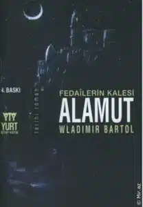 Vladimir Bartol «Fedailerin Kalesi Alamut» pdf indir