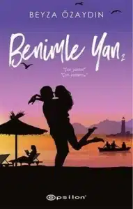 Beyza Özaydın «Benimle yan 2» pdf indir