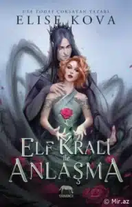 Elise Kova «Elf Kralı ile Anlaşma» pdf indir