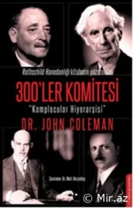 John Coleman «300'ler Komitesi» pdf indir