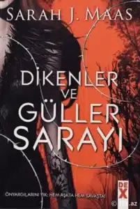 Sarah J. Maas «Dikenler ve Güller Sarayı» pdf indir