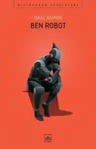 «Ben, Robot» Isaac Asimov