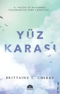 Brittainy C. Cherry «Yüz Karası» pdf indir