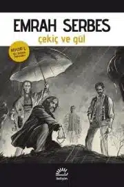 Emrah Serbes «Çekiç ve Gül» pdf indir