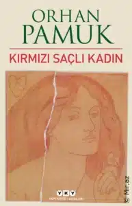 Orhan Pamuk «Kırmızı Saçlı Kadın» pdf indir