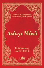 «Asa-yı Musa» Bediüzzaman Said Nursî