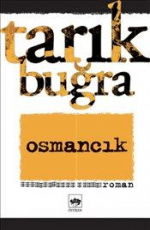 Tarık Buğra «Osmancık» pdf indir