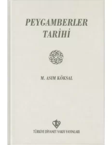 Asım Köksal «Peygamberler Tarihi» pdf indir