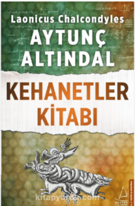 «Kehanetler Kitabı» Aytunç Altındal