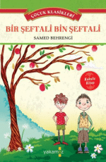 «Bir Şeftali Bin Şeftali» Samed Behrengi