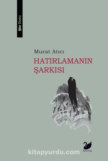 Hatırlamanın Şarkısı