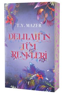 Delilah’ın Tüm  Renkleri (Karton Kapak)