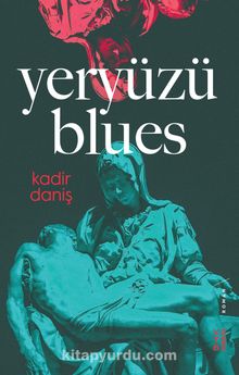 Yeryüzü Blues