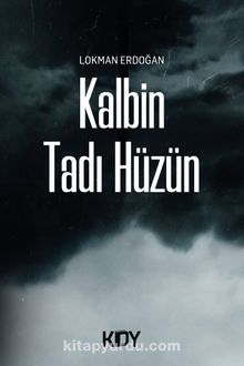 Kalbin Tadı Hüzün