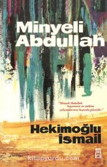 Minyeli Abdullah (50. Yıl Özel İlk Baskı Kapak)