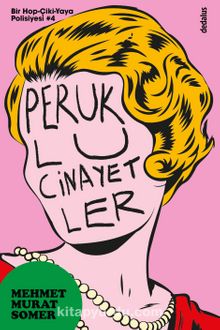 Peruklu Cinayetler