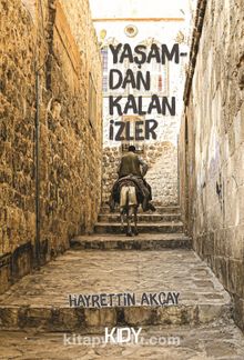 Yaşamdan Kalan İzler