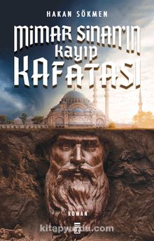 Mimar Sinan’ın Kayıp Kafatası