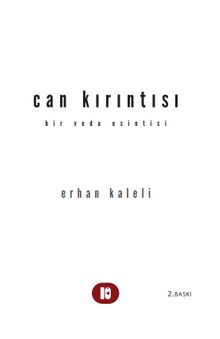 Can Kırıntısı & Bir Veda Esintisi