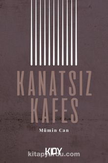 Kanatsız Kafes