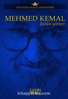 Mehmed Kemal Bütün Şiirleri