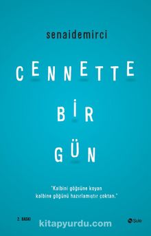 Cennette Bir Gün