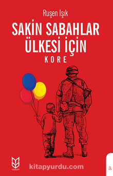 Sakin Sabahlar Ülkesi İçin (Kore)