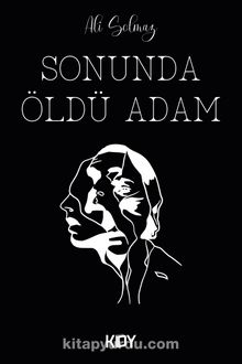 Sonunda Öldü Adam