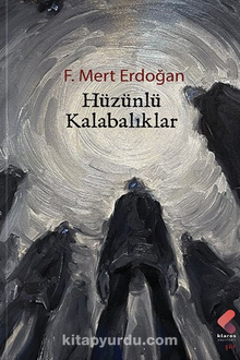 Hüzünlü Kalabalıklar