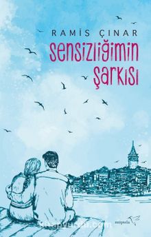 Sensizliğimin Şarkısı