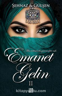 Emanet Gelin 2 (Ciltli)