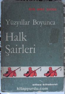 Yüzyıllar Boyunca Halk Şairleri (Kod:6-D-10)