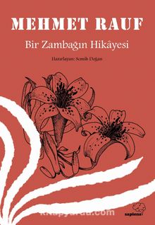 Bir Zambağın Hikayesi