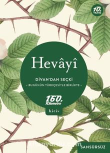 Divan’dan Seçki & Bugünün Türkçesiyle Birlikte Sansürsüz