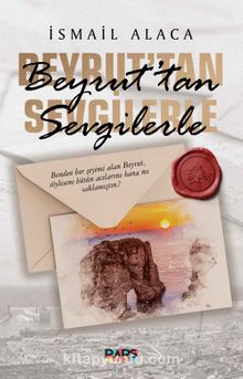 Beyrut’tan Sevgilerle