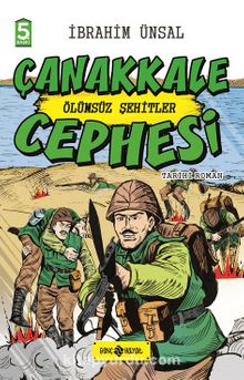 Çanakkale Cephesi / Cepheden Cepheye 3 (Ciltli) & Ölümsüz Şehitler