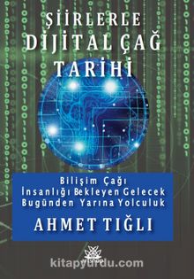 Şiirlerle Dijital Çağ Tarihi