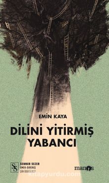 Dilini Yitirmiş Yabancı