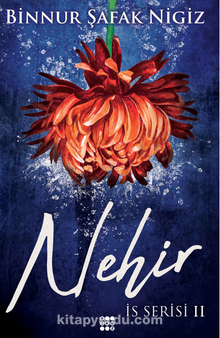 Nehir – İs Serisi 2 (Ciltli)