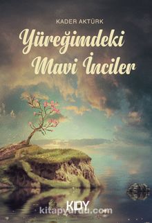 Yüreğimdeki Mavi İnciler