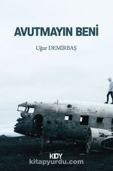 Avutmayın Beni