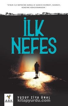 İlk Nefes